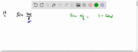 use-the-half-angle-identities-to-find-the-exact-value-of-each-trigonometric-expression-sin-frac7-pi8