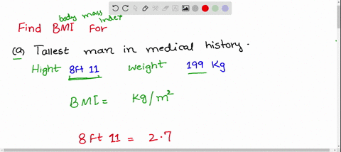 what-is-the-body-mass-index-bmi-for-a-the-tallest-man-in-medical-history-who-was-8-ft-11-in-tall-and