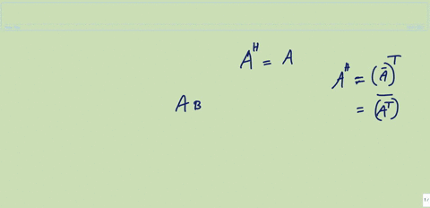 suppose-a-is-a-complex-matrix-show-that-a-ah-and-ah-a-are-hermitian