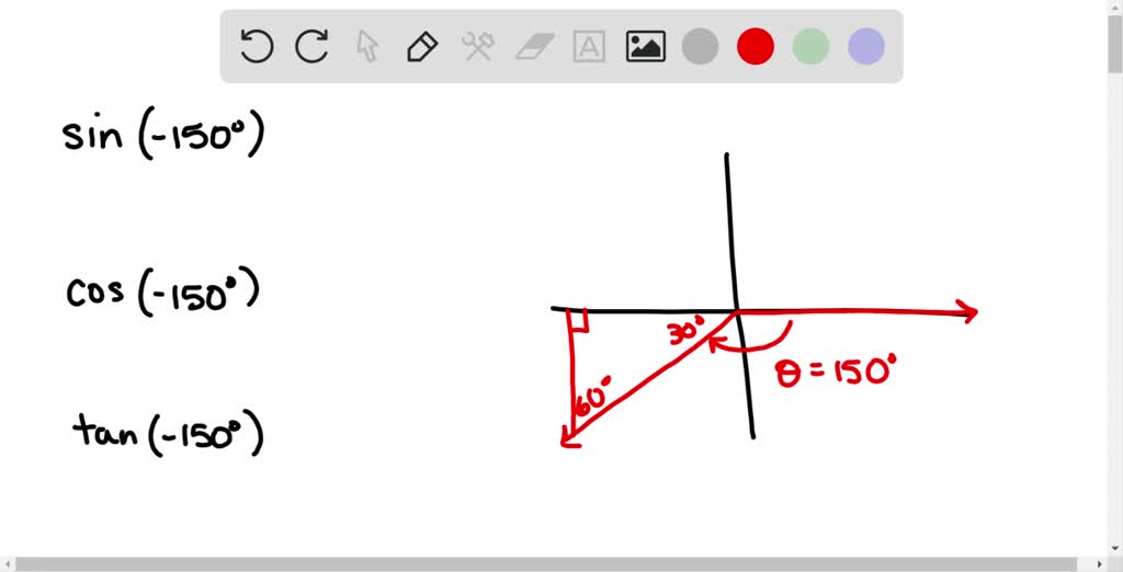 In Exercises 53-68, Evaluate The Sine, Cosine, And Tangent Of The Angle ...