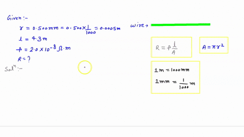 what-is-the-resistance-of-a-wire-with-radius-0500-mathrmmm-and-length-43-mathrmm-made-from-a-materia