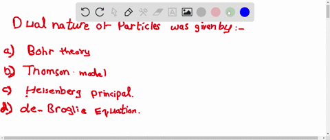 dual-nature-of-particle-was-given-by-a-bohr-theory-b-thomson-model-c-heisenberg-principle-d-de-brogl