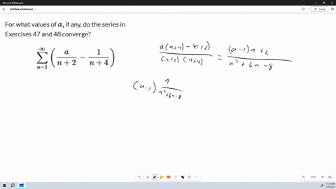 for-what-values-of-a-if-any-do-the-series-in-exercises-47-and-48-converge-sum_n1inftyleftfracan2-fra