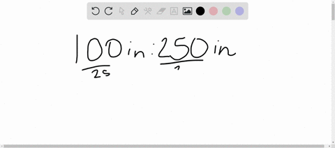 ⏩SOLVED:Express each ratio in reduced form. 100 inches : 250 inches