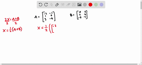 solve-for-x-in-the-equation-where-aleft-beginarrayrr-2-1-1-0-3-4endarrayright-and-bleft-beginarray-3