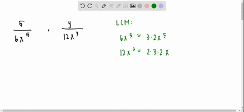 find-equivalent-expressions-that-have-the-lcd-frac56-x5-fracy12-x3