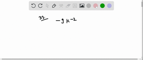 rewrite-each-expression-with-only-positive-exponents-assume-the-variables-do-not-equal-zero-9-k-2