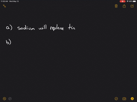 in-each-of-the-following-pairs-which-element-will-replace-the-other-in-a-reaction-a-tin-and-sodium-q