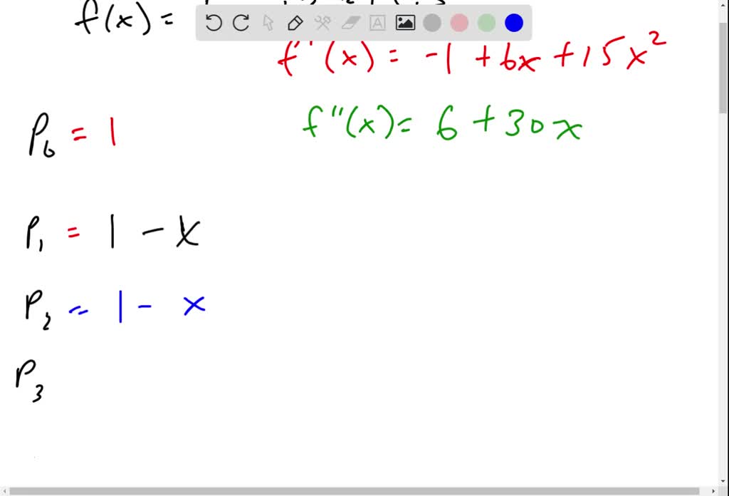 ⏩SOLVED:Determine P0(x), P1(x), P2(x), P3(x) for f(x)=1-x+3 x^2+5 ...