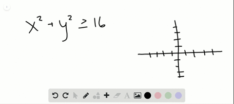 graph-each-inequality-see-examples-1-and-2-x2y2-geq-16