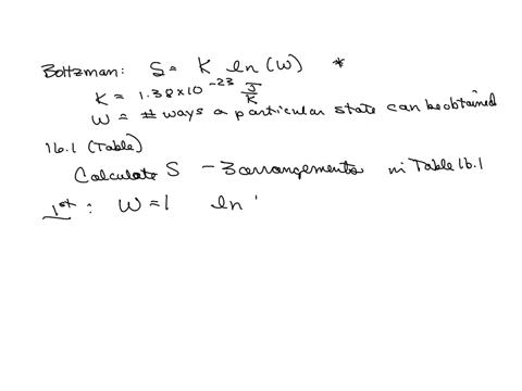 entropy-can-be-calculated-by-a-relationship-proposed-by-ludwig-boltzmann-sk-ln-w-where-k138-times--3