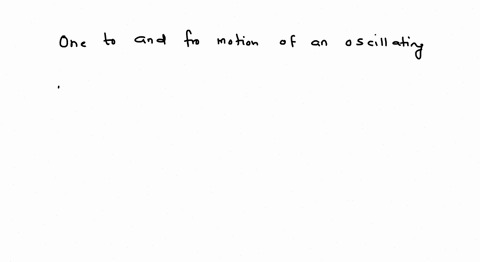 what-is-meant-by-one-oscillation-of-a-simple-pendulum