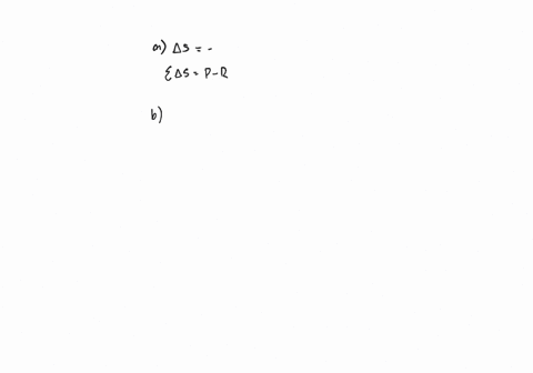 predict-the-sign-of-delta-scirc-and-then-calculate-delta-scirc-for-each-of-the-following-reactions-a