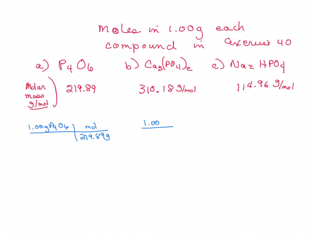 SOLVED:What amount (moles) of compound is present in 1.00 g of each of ...