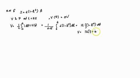 the-current-through-a-05-f-capacitor-is-6left1-e-tright-a-determine-the-voltage-and-power-at-t2-math