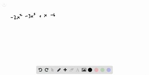 find-the-degree-and-leading-coefficient-for-the-given-polynomial-2-x2-3-x5x-6