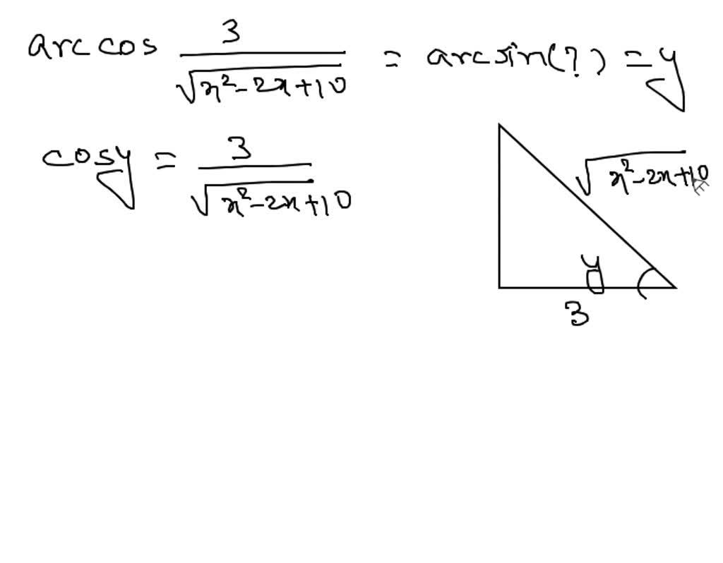 Complete The Equation arccos frac x 2 2 arc 