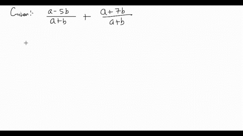 perform-the-indicated-operations-simplify-when-possible-fraca-5-babfraca7-bab