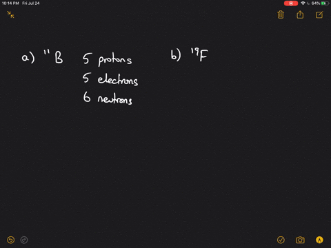 how-many-protons-neutrons-and-electrons-are-there-in-the-following-atoms-a-11-mathrmb-b-19-mathrmf-c