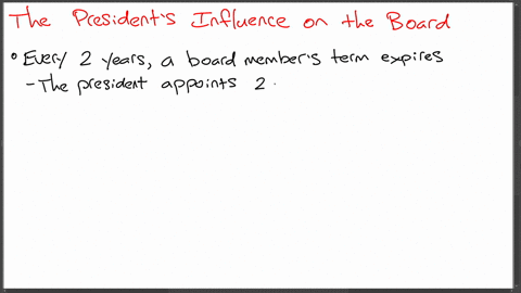 analyzing-causes-and-effects-if-all-members-of-the-board-of-governors-served-14-year-terms-no-presid
