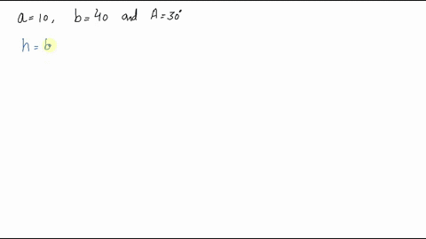 two-sides-and-an-angle-ssa-of-a-triangle-are-given-determine-whether-the-given-measurements-produc-7