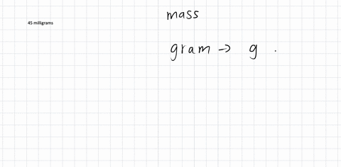 write-the-abbreviation-for-each-quantity-45-milligrams