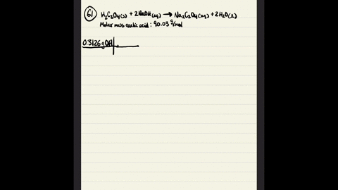 a-03126-mathrmg-sample-of-oxalic-acid-mathrmh_2-mathrmc_2-mathrmo_4-requires-2621-ml-of-a-particular