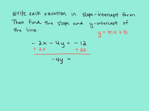 write-each-equation-in-slopeintercept-form-then-find-the-slope-and-the-y-intercept-of-the-line-det-2