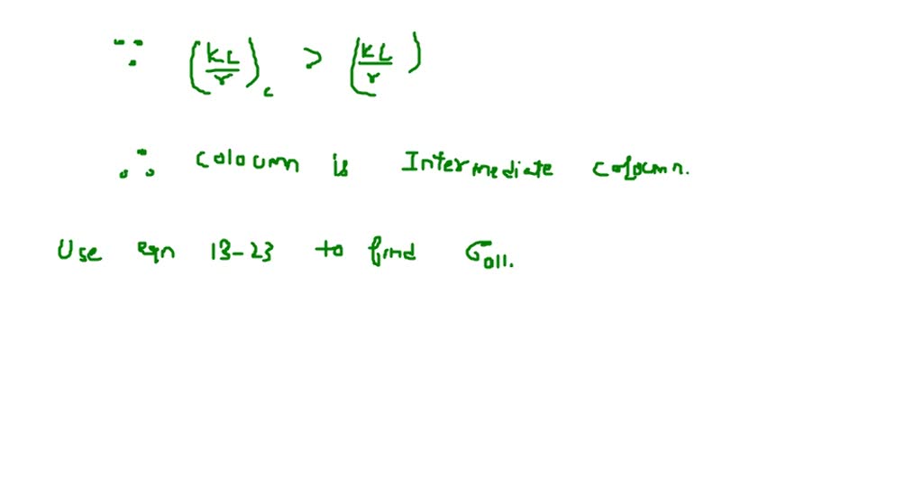 SOLVEDUsing the AISC equations, select from Appendix B the lightest