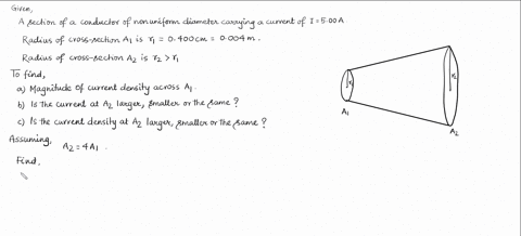 figure-mathrmp-266-represents-a-section-of-a-conductor-of-nonuniform-diameter-carrying-a-current-of