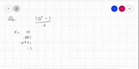 calculate-values-of-frac10x-1x-for-small-values-of-x-and-use-them-to-estimate-leftfracdd-xleft10xrig