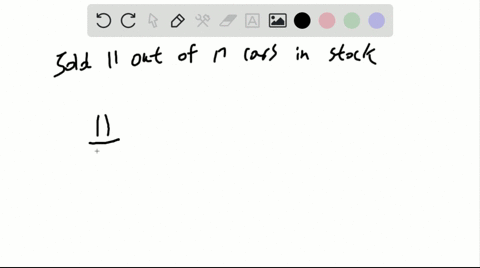 solve-each-application-a-used-car-dealer-sold-11-of-the-17-cars-in-stock-what-fraction-names-the-por
