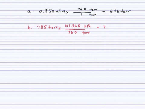 perform-the-following-conversions-a-0850-mathrmatm-to-torr-b-785-torr-to-kilopascals-c-655-mathrmmm