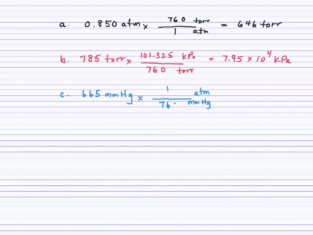 SOLVED Perform The Following Conversions a 0 850 Atm To Torr b 
