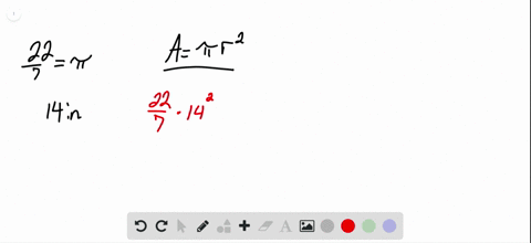 use-frac227-for-pi-find-the-area-of-a-circle-with-a-radius-of-14-inches-quad