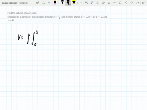 find-the-volume-of-each-solid-enclosed-by-a-portion-of-the-parabolic-cylinder-zfracx22-and-the-four-