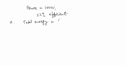 a-1000-w-lightbulb-is-22-percent-efficient-this-means-that-22-percent-of-the-electric-energy-is-conv