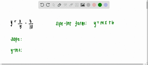 identify-the-slope-and-y-intercept-of-the-line-with-each-equation-yfracx5-frac310