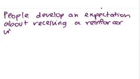 in-cognitive-learning-theory-it-is-assumed-that-people-develop-an-_______-about-receiving-a-rein-for