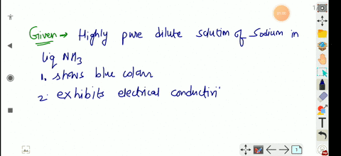 highly-pure-dilute-solution-of-sodium-in-liquid-ammonia-1-shows-blue-colour-2-exhibits-electrical--4