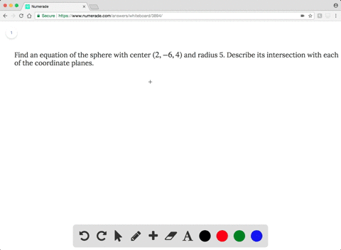 find-an-equation-of-the-sphere-with-center-2-6-4-and-radius-5-describe-its-intersection-with-each-of