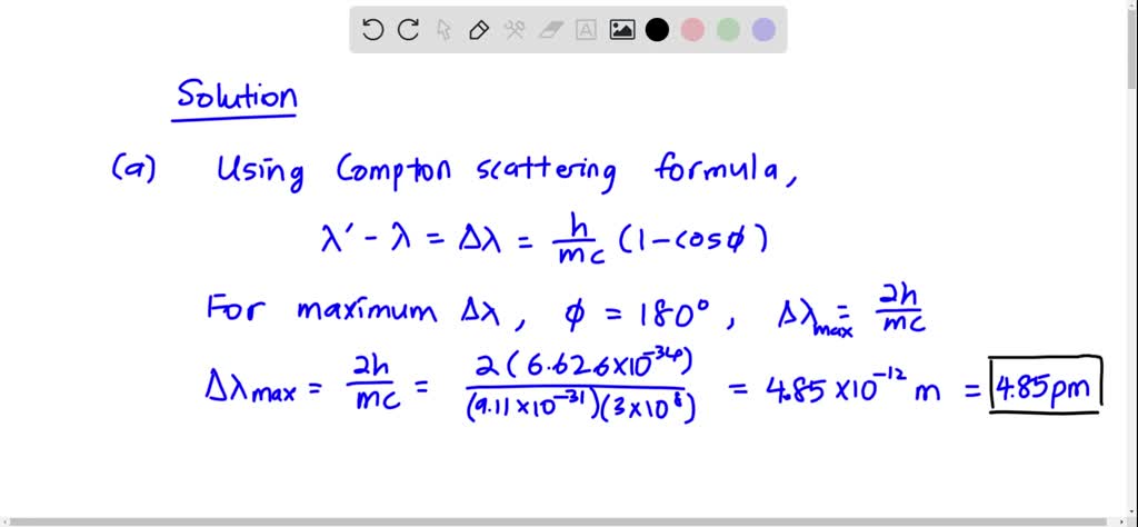 SOLVED: (a) Calculate the maximum increase in photon wavelength that ...