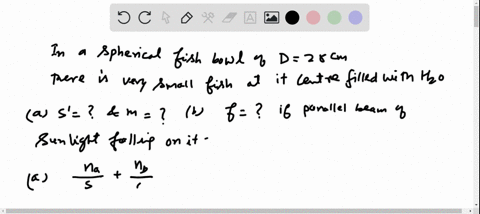 ⏩SOLVED:A Spherical Fish Bowl. A small tropical fish is at the… | Numerade