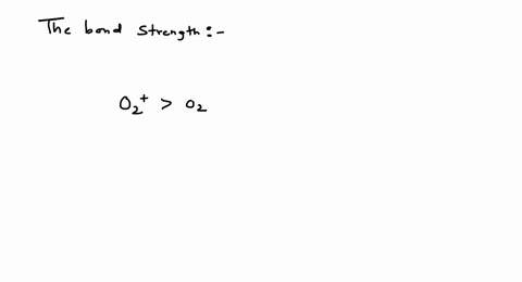 in-the-species-mathrmo_2-mathrmo_2-mathrmo_2-and-mathrmo_22-the-correct-decreasing-order-of-bond-str