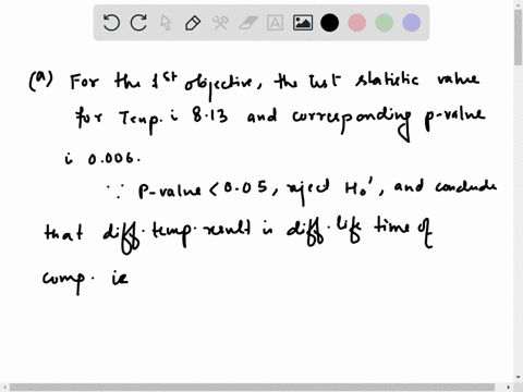 an-experiment-was-conducted-to-study-the-effects-of-temperature-and-type-of-oven-on-the-life-of-a-pa