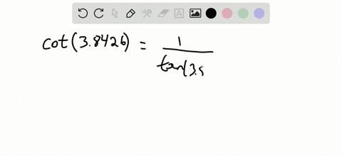 find-a-calculator-approximation-for-each-circular-function-value-cot-38426-2