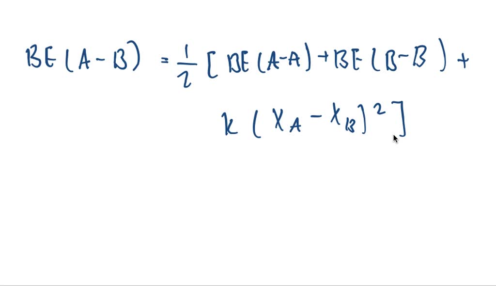 SOLVED:According To Pauling, The A-B Bond Enthalpy Is Equal To The ...