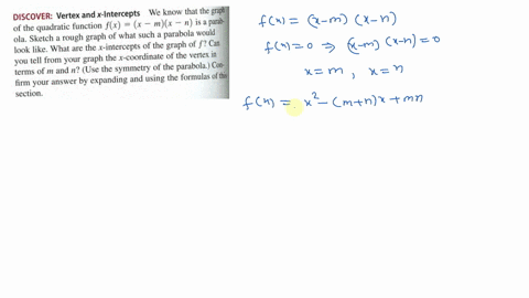 discover-vertex-and-x-intercepts-we-know-that-the-graph-of-the-quadratic-function-if-fxx-mx-n-is-a-p