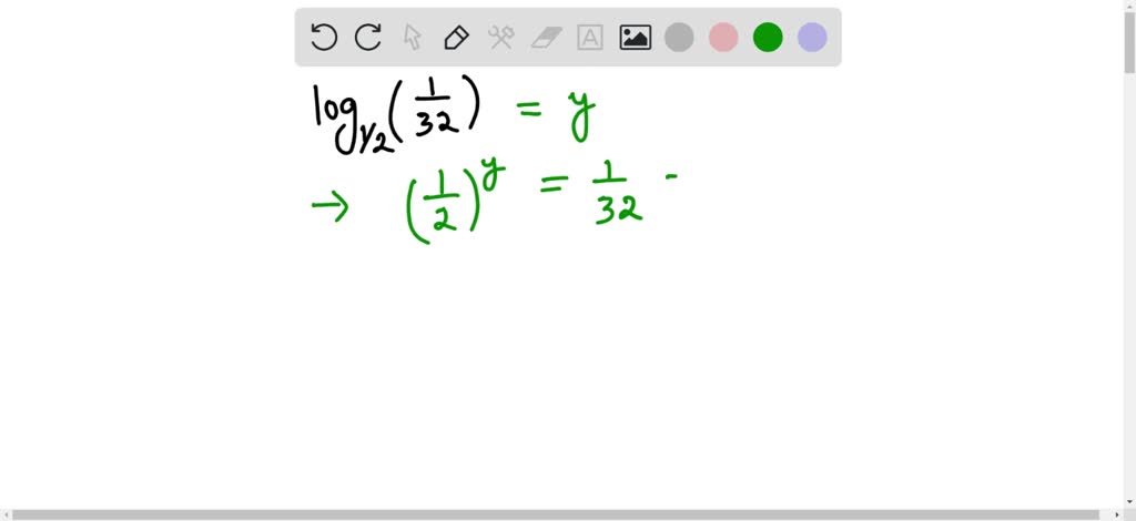 SOLVED:Simplify the expression. log1 / 2((1)/(32))