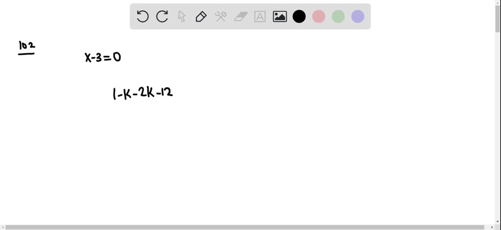 find the value of k if x 3 is a